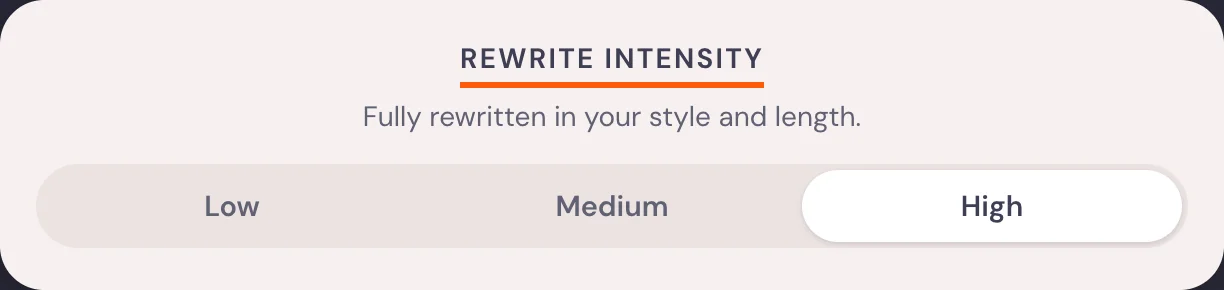 AudioPen's Rewrite intensity setting with Low, Medium and High, set to High: Fully rewritten in your style and length.