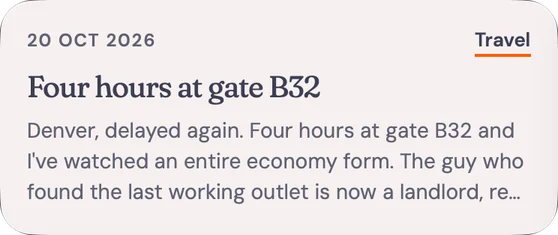 A note card in AudioPen: Four hours at gate B32